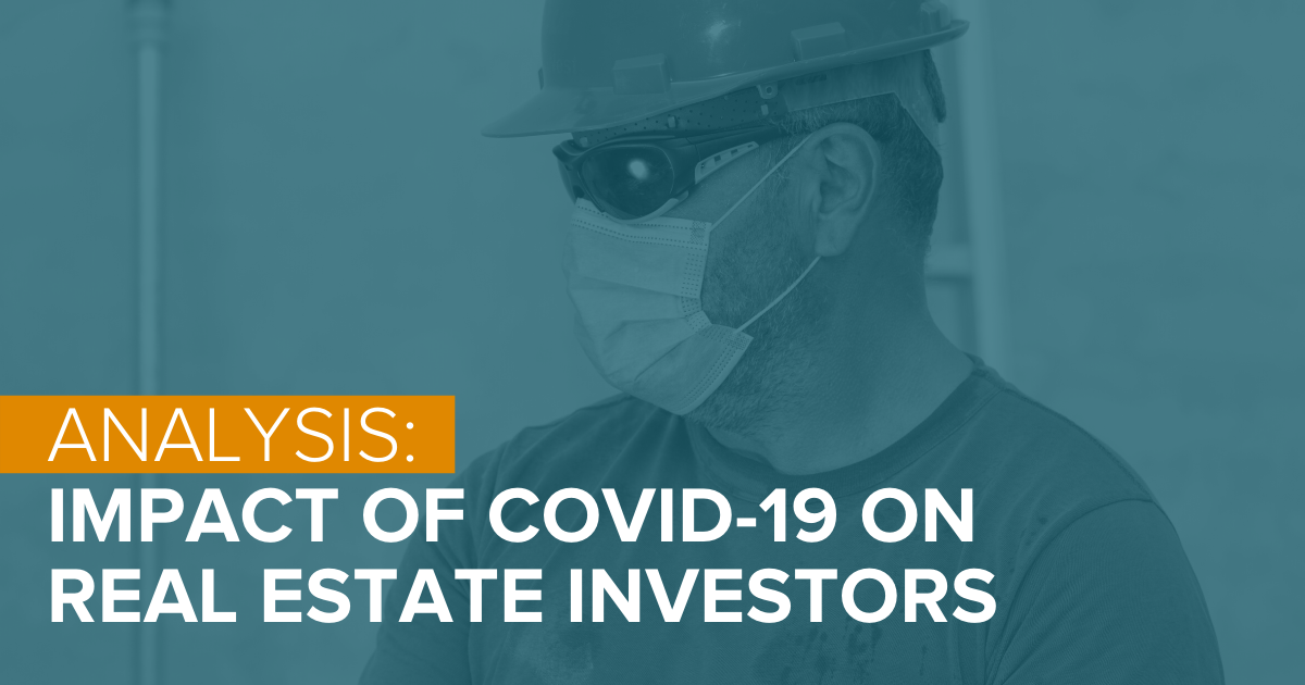 The impact of COVID19 on real estate investors