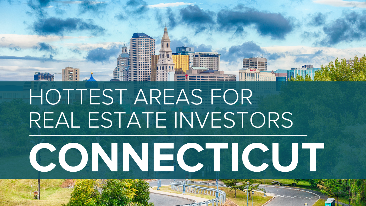 Top towns for real estate investors in Connecticut