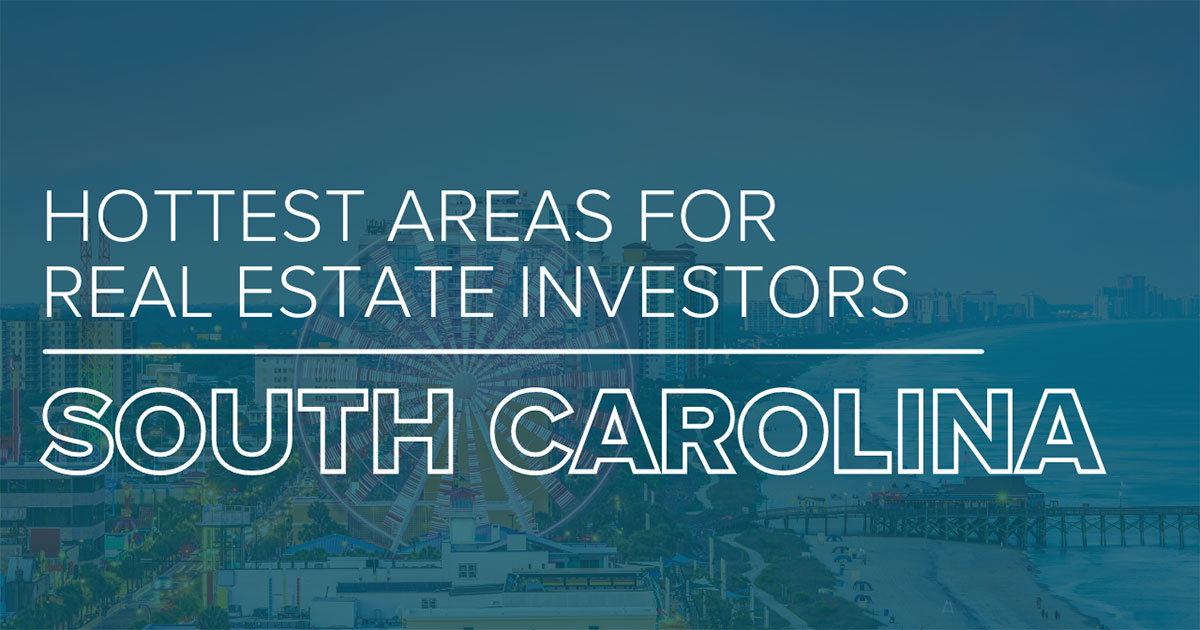 The Best Places To Invest In South Carolina 2021