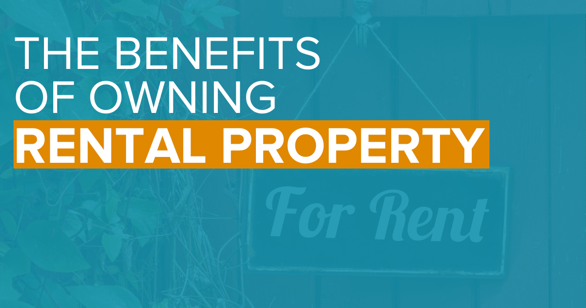 Benefits of owning rental property