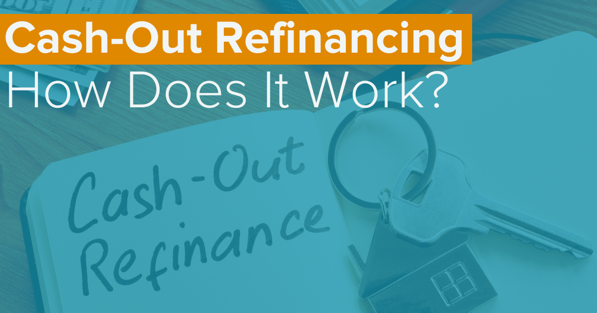 cash out refinancing