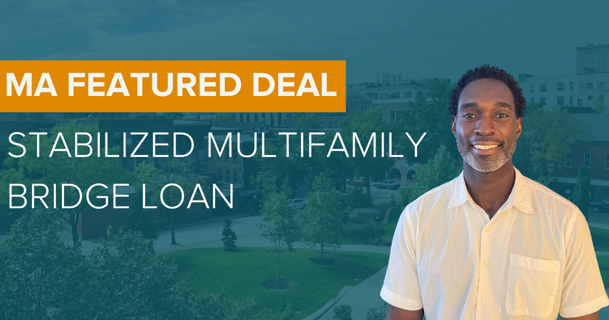 Featured Deal: New Bedford MA Stabilized Multifamily Bridge Loan